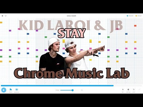 Stay - The Kid LAROI & Justin Bieber on Chrome Music Lab  - Song Maker