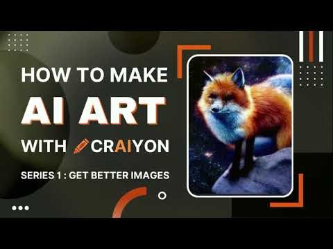 Make Better Images with Craiyon | Part 1