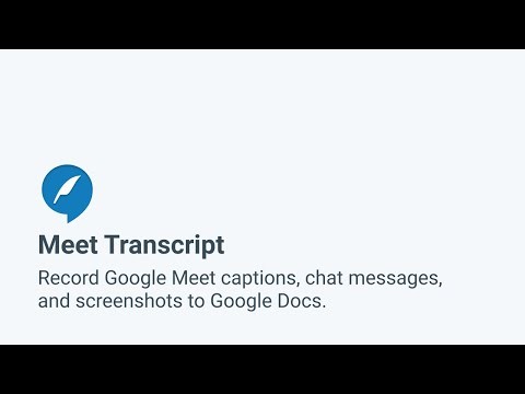 Meet Transcript v3 - Record Google Meet captions, chat messages, and screenshots to Google Docs.