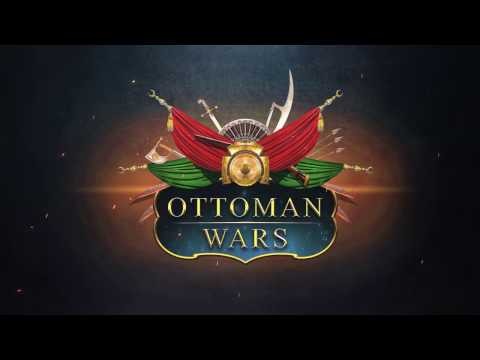 Ottoman Wars Mobile Game Trailer
