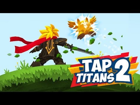 Tap Titans 2 - Official Trailer
