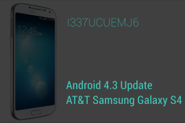 I337UCUEMJ6: Android 4.3 Update leaked for AT&T Galaxy S4, SGH-I337!