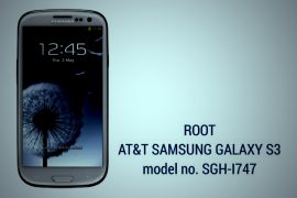 AT&T Samsung Galaxy S3 Root: Downloads and Step-by-step Guide