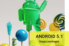 Download Android 5.1 Gapps [64-bit also added]