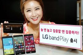 LG Band Play smartphone with 1-watt speaker and QuadBeat 3 earphones announced