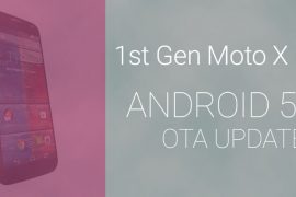 Download Moto X 2013 Android 5.1 update OTA