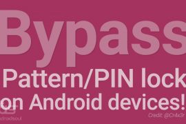 Disable or Bypass Password/PIN/Pattern Lock on Android devices with AntiLock