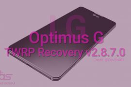 Here is latest LG Optimus G TWRP recovery v2.8.7.0 [Download]