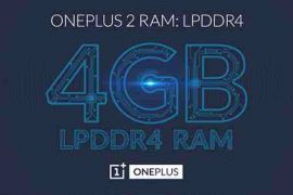 OnePlus 2 confirmed to feature 4 GB of LPDDR4 RAM