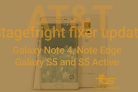 AT&T updates Note 4, Note Edge S5 and S5 Active with security enhancement updates, should fix Stagefright!