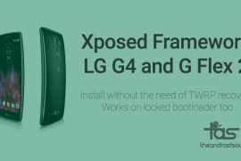 Install Xposed on LG G4 and G Flex 2 easily even on locked bootloader