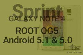 Root OG5 Android 5.1.1 update on Sprint Note 4 [Android 5.0 also supported]