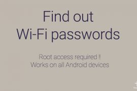 How to find out WiFi passwords of an Android device?