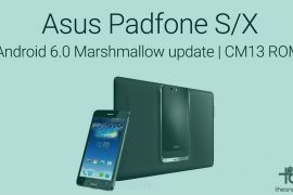 Get Marshmallow update for Asus Padfone S/X with CM13 ROM