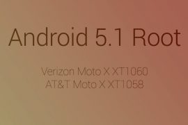 Android 5.1 root now available for AT&T and Verizon Moto X