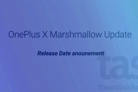 OnePlus X Android 6.0 Marshmallow release date announced!