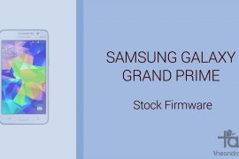 Download Galaxy Grand Prime Firmware [Stock ROM, Unbrick, Update, Downgrade, Fix, Back To Stock, Restore]