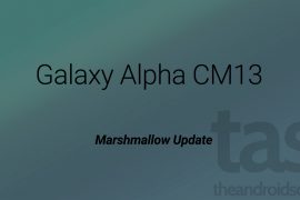 Download Galaxy Alpha CM13 for Marshmallow Update