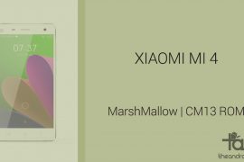 Download Xiaomi Mi4 Marshmallow Update: CM13 and other ROMS