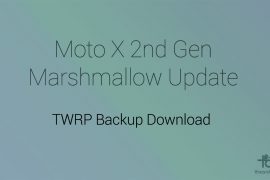 Download Moto X2 Marshmallow update OTA and TWRP backup