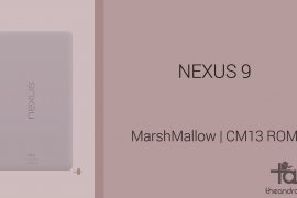 Download Nexus 9 Marshmallow Update: CM13 and other ROMs
