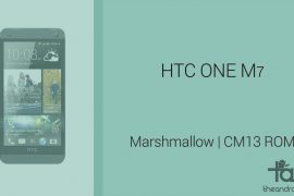 Download HTC One M7 Marshmallow Update: CM13 and other ROMs