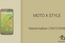 Download Moto X Style Marshmallow Update: CM13 and other ROMs
