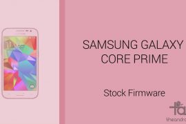 Download Galaxy Core Prime Firmware [Stock ROM, Unbrick, Update, Downgrade, Fix, Back To Stock, Restore]