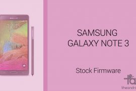 Download Galaxy Note 3 Firmware [Stock ROM, Unbrick, Update, Downgrade, Fix, Back To Stock, Restore]