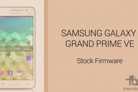 Download Galaxy Grand Prime Value Edition (VE) Firmware [Stock ROM, Unbrick, Update, Downgrade, Fix, Back To Stock, Restore]