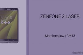 Download Zenfone 2 Laser Marshmallow Update: CM13 and other ROMs