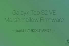 Galaxy Tab S2 VE gets Marshmallow update in build T719XXU1APD7