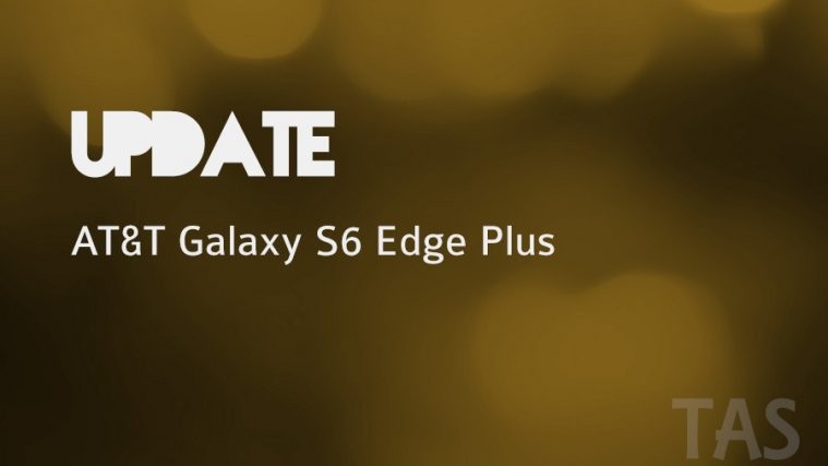 AT&T s6 edge plus 6.0 ota update