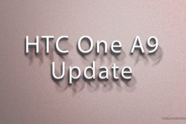 HTC One A9 Nougat update: Android 7.0 out in Hong Kong now