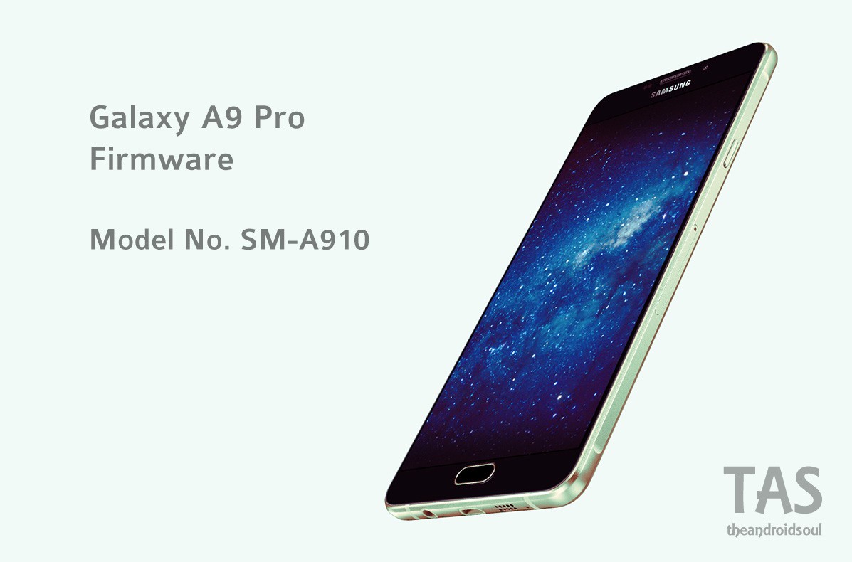 Samsung a9 Pro. Samsung Galaxy a9 Pro 2016 SM-a910f. Samsung s9 прошивка