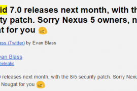 Android Nougat release date confirmed for August with security patched dated 8/5