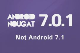 Android 7.0.1 and not Android 7.1 should be first Nougat Maintenance Release