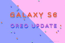 Galaxy S6 Pie update: Not eligible for Android 9; January 2019 security patch released