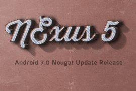 Android Nougat for Nexus 5 released unofficially!