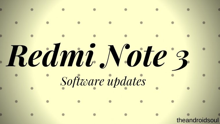 Redmi Note 3 update