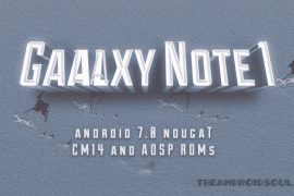 Galaxy Note 1 Nougat update: CM14 hits the web!