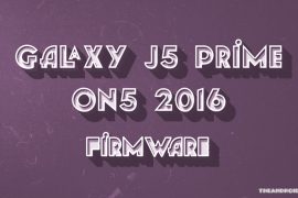 Download Galaxy J5 Prime / Galaxy On5 2016 Firmware