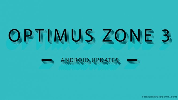 optimus zone 3 update