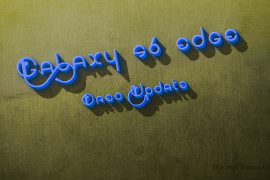 Galaxy S6 Edge Pie update and other news: January 2019 security patch available