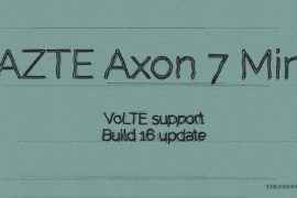 ZTE Axon 7 Mini Update: Android 7.1.1 Nougat preview program launched for US