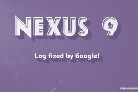 Nexus 9 lag issue on Nougat fixed by Google, issue marked as Future Release