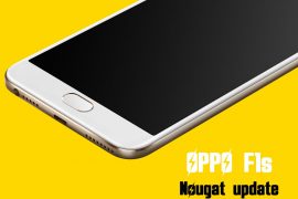 Oppo F1s Nougat update status and release date