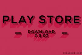 Google Play APK 7.3.07 available for Download
