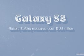 Samsung Galaxy S8 battery safety measures to cost Samsung 150 billion won ($128 million)