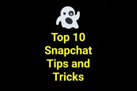 Top 16 Snapchat tips and tricks